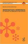 Democratizar a Democracia - Coleo Reinventar a Emancipao Social - sebo online
