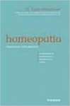 Homeopatia. Medicina Eficiente