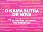 O Kama Sutra de nova - 77 posies sexuais incendirias - sebo online