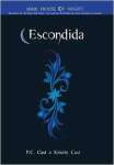Escondida - The house of night Vol. 10 - sebo online