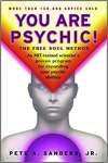 You Are Psychic!: The Free Soul Method - sebo online