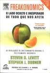 Freakonomics - O lado oculto e inesperado de tudo que nos afeta - sebo online