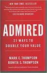 Admired: 21 Ways to Double Your Value(capa dura) - sebo online