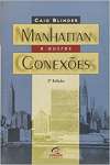 Manhattan E Outras Conexoes - sebo online