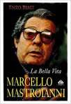 La Bella Vita. Marcello Mastroianni - sebo online