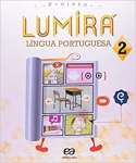 Língua Portuguesa. 2º Ano - Coleção Projeto Lumirá - sebo online
