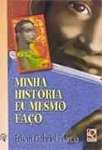 MINHA HISTORIA EU MESMO FAO - sebo online