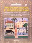 MODERNIDADE E MODERNISMO - sebo online