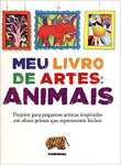 Meu Livro de Artes. Animais