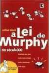 A Lei De Murphy No Sculo XXI - sebo online