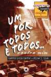 Um Por Todos E Todos... Contra Mim - sebo online