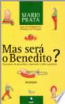 Mas Sera O Benedito? - sebo online