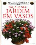 FAA O SEU JARDIM EM VASOS