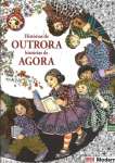 Historias de outrora historias de agora - sebo online