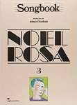 Songbook. Noel Rosa - Volume 3 - sebo online