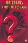 Querubins - O Misterio Dos Anjos - sebo online