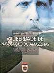 A Liberdade de Navegao do Amazonas