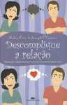 DESCOMPLIQUE A RELAO - sebo online