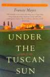 Under the Tuscan Sun: At Home in Italy - sebo online
