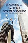 Encontre o Emprego dos Seus Sonhos - sebo online