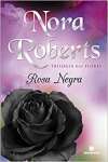 Rosa Negra (Vol. 2 Trilogia das flores) - sebo online