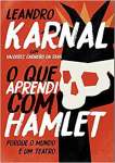 O que aprendi com Hamlet - sebo online
