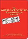 The Worst-Case Scenario Survival Handbook: Travel - sebo online