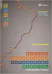 Blocos econmicos no panorama mundial:: anlise geogrfica e econmica - sebo online