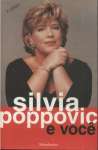 Silvia Poppovic e Voc - sebo online