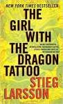 The Girl with the Dragon Tattoo: Book 1 of the Millennium Trilogy