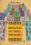 Antologia do Cordel Brasileiro