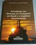 Introducao Aos Sistemas De Transporte No Brasil E A Logistica Internac - sebo online
