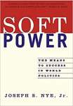 Soft Power: The Means to Success in World Politics - sebo online