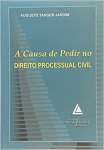 A Causa De Pedir No Direito Processual Civil - sebo online