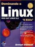 Dominando O Linux. Hed Hat Linux 6.0. A Biblia - sebo online