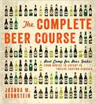 The Complete Beer Course: Boot Camp for Beer Geeks: From Novice to Expert in Twelve Tasting Classes - sebo online