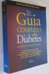 Guia Completo Sobre Diabetes Da A D A - sebo online