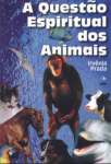 A Questo Espiritual dos Animais - sebo online