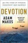 Devotion: An Epic Story of Heroism, Friendship, and Sacrifice