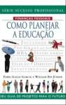 Como Planejar A Educao