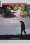 Trilhas - Qual seguir?