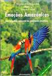 Emocoes Amazonicas (Portuguese Edition) - sebo online