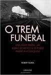 O Trem Funeral - sebo online