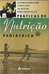 Praticas De Nutricao Pediatrica - sebo online