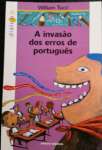 A invaso dos erros de portugus - sebo online