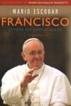 Francisco. O Papa da Simplicidade - sebo online