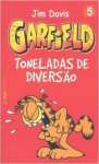 Garfield 5 - Toneladas De Diverso - sebo online