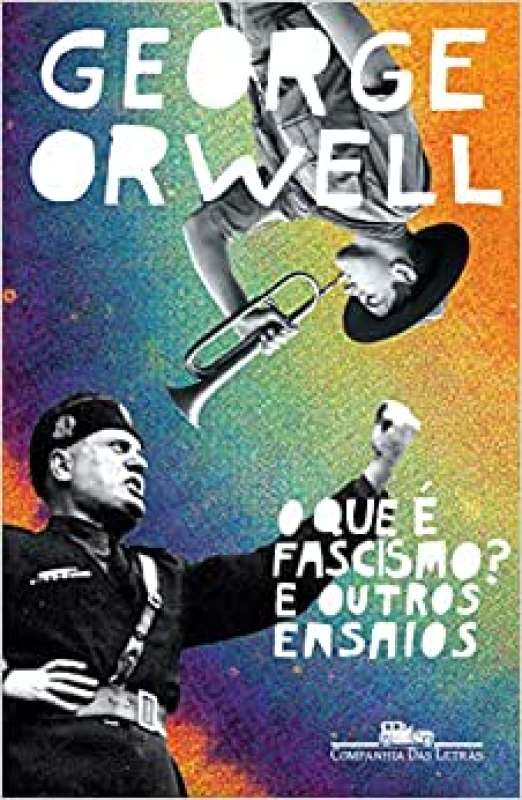 Livro O Que é Fascismo George Orwell Sebo Online Container Cultura