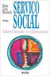 Servio Social: identidade e alienao - sebo online