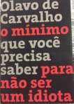MINIMO QUE VOCE PRECISA SABER PARA NAO SER UM IDIOTA - sebo online